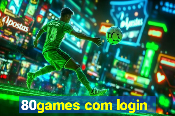 80games com login